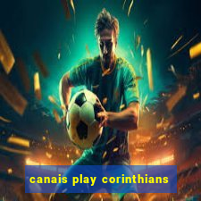 canais play corinthians